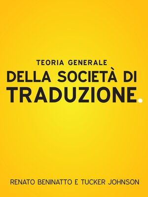 cover image of Teoria Generale Della Società Di Traduzione